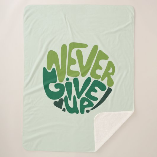 Couverture Sherpa N'abandonnez jamais - Green Positive Hand Letting (Devant)