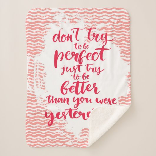 Couverture Sherpa N'essayez pas d'être parfait, juste essai à être (Devant)