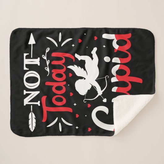 Couverture Sherpa Pas aujourd'hui Cupidé Drôle Saint Valentin (Devant (Horizontal))