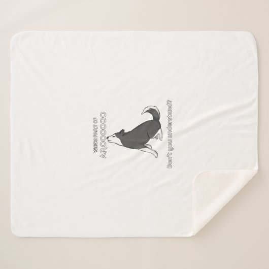 Couverture Sherpa Quelle Partie De L'Aroooo Ne Comprends Pas Le Chie (Devant (Horizontal))