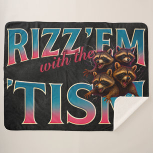 Couverture Sherpa Rizz Em avec le Tism Meme Autisme Drôle Raton Lave