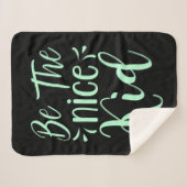Couverture Sherpa Soyez le bon enfant message positif dans Mint Gree (Devant (Horizontal))