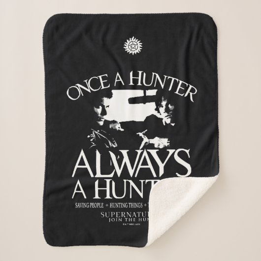 Couverture Sherpa Supernaturel "Une fois chasseur, toujours chasseur (Devant)