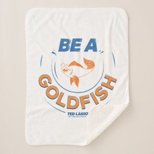 Couverture Sherpa Ted Lasso   Être un poisson d'or