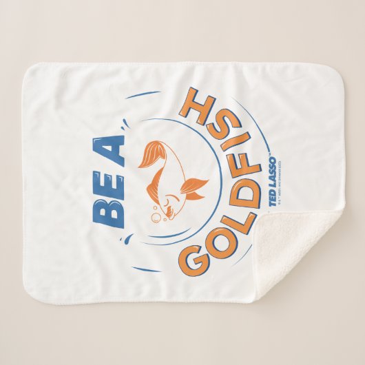 Couverture Sherpa Ted Lasso | Être un poisson d'or (Devant (Horizontal))