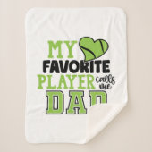 Couverture Sherpa Tennis Player | My Favorite Player Calls Me Dad (Devant)
