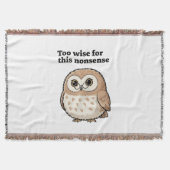 Couverture "Too Wise For This Nonsense" Wise Owl Design (Devant)