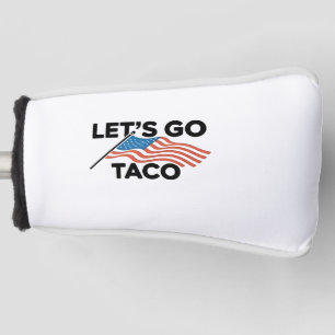Couvre-club De Golf Allons-y TACO Trump toujours poulets dehors