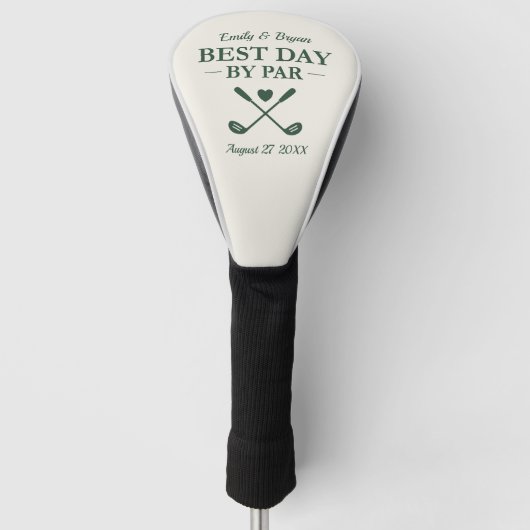 Couvre-club De Golf Best Day By Par Personalized Wedding (Devant)