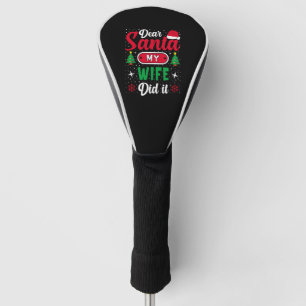 Couvre-club De Golf Dear Santa Wife christmas family matching