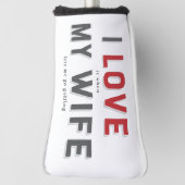 Couvre-club De Golf Drôle, J'Aime Quand Ma Femme (Tourné à 90°)