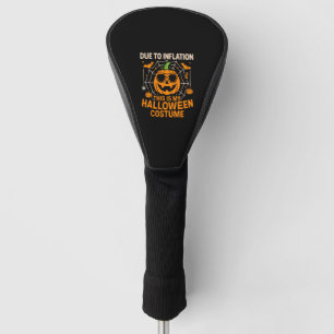 Couvre-club De Golf En raison de l'inflation, c'est mon Halloween