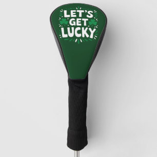 Couvre-club De Golf Faisons de la chance Shamrock Funny St Patrick's D