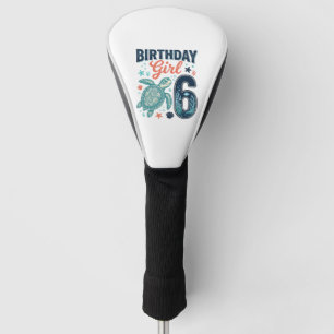 Couvre-club De Golf Fille d'anniversaire 6 Tortue de mer Conception ve