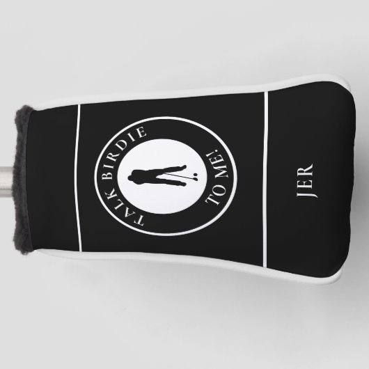 Couvre-club De Golf Funny Golfer Saying Custom Monogram Black & White (Devant)