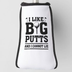 Couvre-club De Golf J'Aime Les Gros Puttes Et Je Ne Peux Pas Mentir