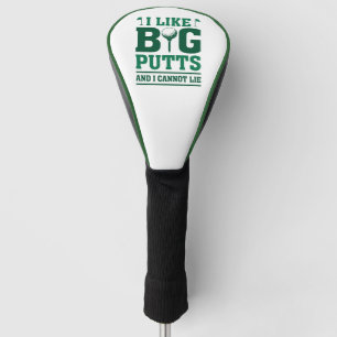 Couvre-club De Golf J'Aime Les Gros Puttes Et Je Ne Peux Pas Mentir