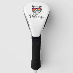 Couvre-club De Golf Je déteste les chiens Dons Drôle Drôle Cadeaux pou