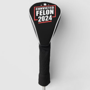 Couvre-club De Golf Je vote pour le criminel condamné 2024 Trump