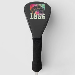 Couvre-club De Golf Juneteenth 1865 Afro-Américain Liberté Noire