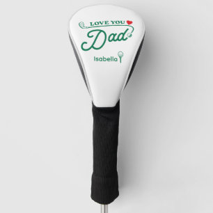 Couvre-club De Golf Love You Dad Typographie Verte Fête des Pères
