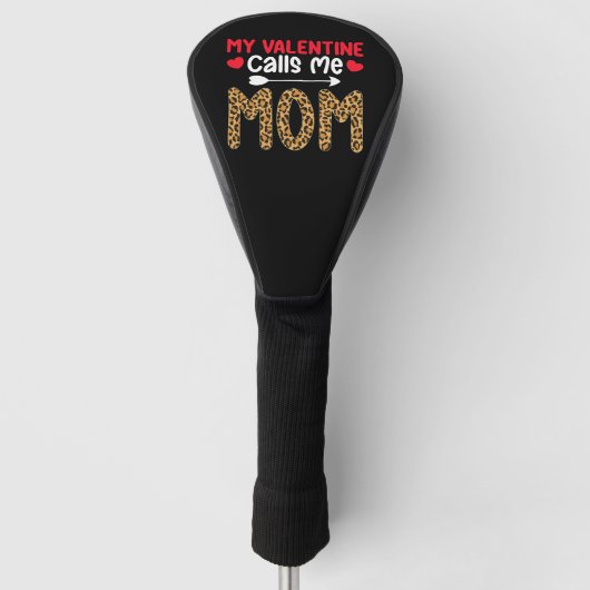 Couvre-club De Golf Ma Saint Valentin M'Appelle Maman Leopard Buffalo  (Devant)