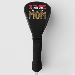 Couvre-club De Golf Ma Saint-Valentin m'appelle maman léopard plaid bu