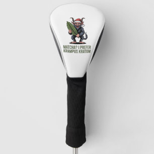Couvre-club De Golf Matcha ? Je préfère Krampus Kratom Noël drôle