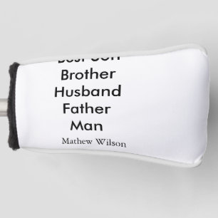 Couvre-club De Golf Meilleur homme fils mari papa citations ajouter no