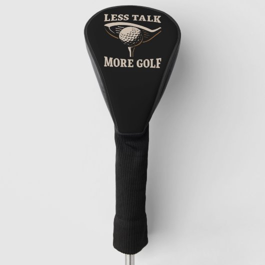 Couvre-club De Golf Moins Parlez Plus Golf (Devant)