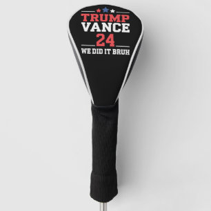Couvre-club De Golf On a réussi, mec, on a gagné Trump Vance 47e 