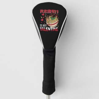 Couvre-club De Golf Ramen Est Mon Valentine Ramen Amour Noodles Japona