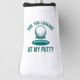 Couvre-club De Golf Regarde-Tu Mon Putt