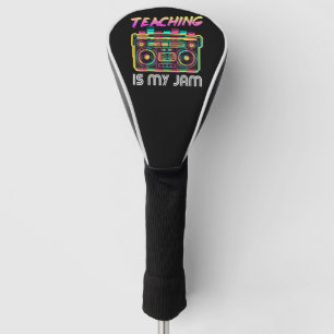 Couvre-club De Golf Retour à l'école Rétro Enseigner est mon truc 80s