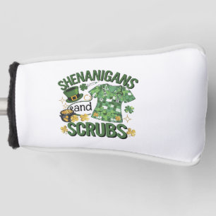 Couvre-club De Golf Shenanigans and Scrubs Funny Nursing St Patrick's