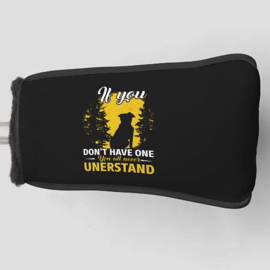 Couvre-club De Golf Si vous n'avez pas un Doberman Pinscher drôle (Devant)