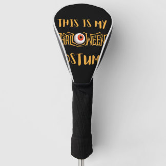Couvre-club De Golf Voici Mon Costume D'Halloween - Fête D'Halloween