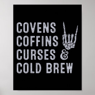 Covens Coffins vloeken Cold Brew Herfst Halloween Poster
