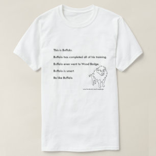 Covey Logic "be like Buffalo"-shirt T-shirt
