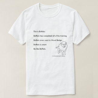 Covey Logic "be like Buffalo"-shirt T-shirt