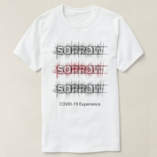 COVID-19-ervaring, Virus Sorrow Black Red, aangepa T-shirt