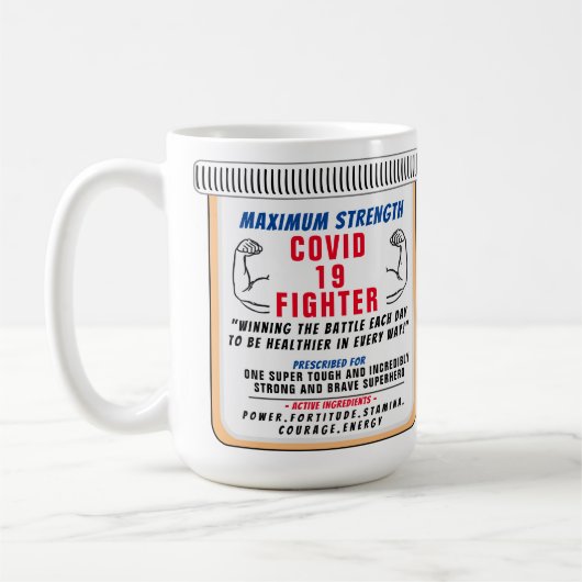 Covid 19 Fighter Inspirational Coffee Mug (Gauche)