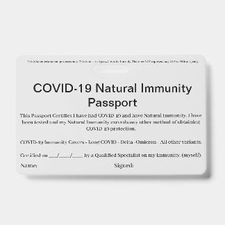COVID Natural Immunity Passport ID's Badge card