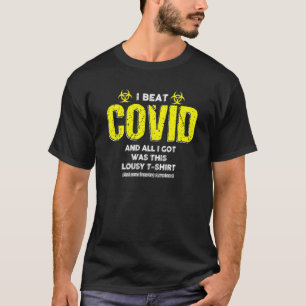 Covid Survivor, ik sla Covid en ik kreeg alleen di T-shirt