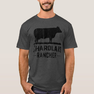 Cow Farmer - Charolais Rancher  T-shirt