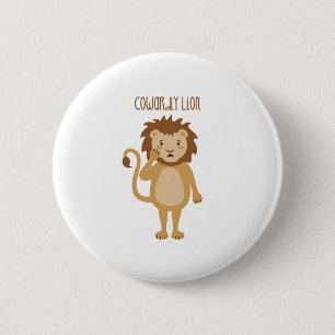 Cowarly Lion Ronde Button 5,7 Cm