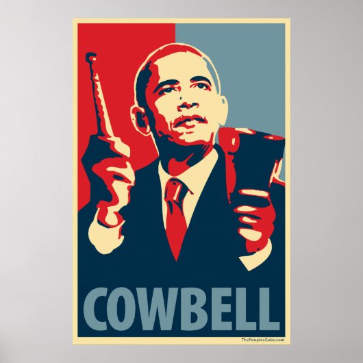 Cowbell - Obama parody poster (Voorkant)