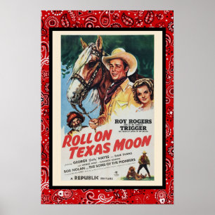  cowboy Movie Roll on Texas Moon Trigger Po Poster