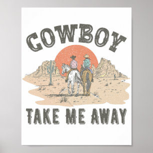 Cowboy neemt me mee poster