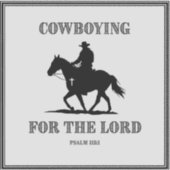 Cowboying for the Lord Vinyl Sticker (Devant)